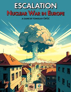 Escalation: Nuclear War in Europe