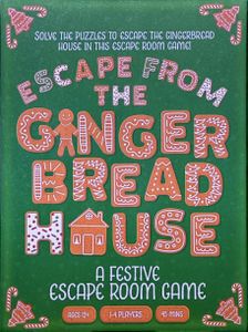 Escape from the Gingerbread House