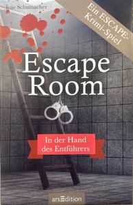 Escape Room: In der Hand der Entführers