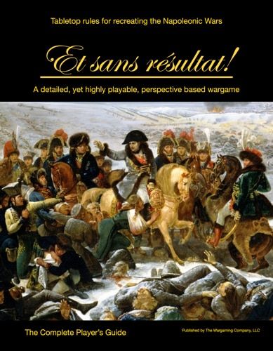 Et sans résultat! Tabletop Rules for Recreating the Napoleonic Wars