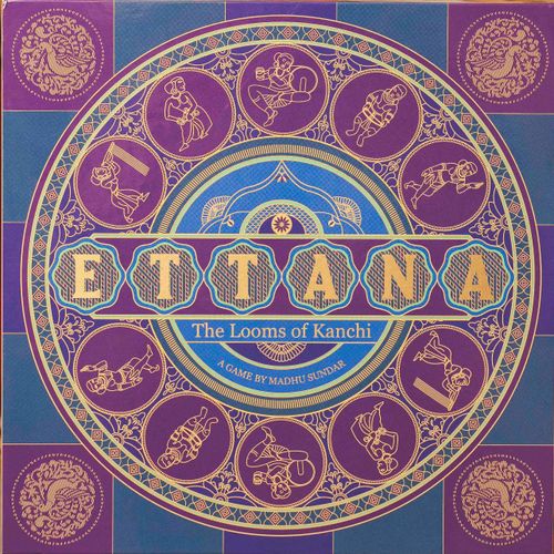 Ettana: The Looms of Kanchi