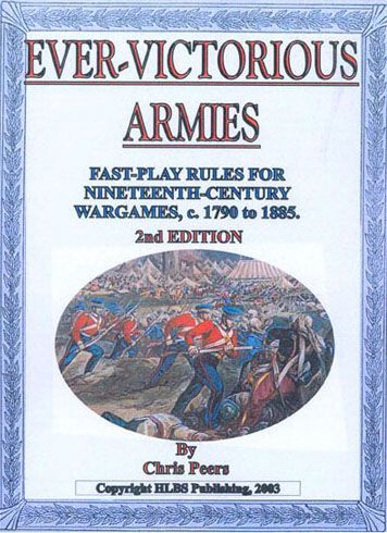 Ever-Victorious Armies: Fast Play Rules Nineteenth Century Warfare, c. 1790 to c. 1885