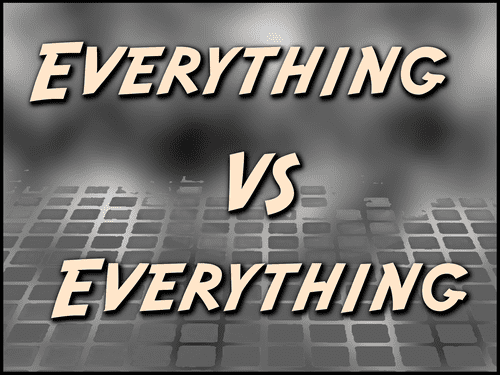 Everything vs. Everything