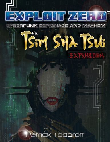 Exploit Zero: Tsim Sha Tsui Expansion