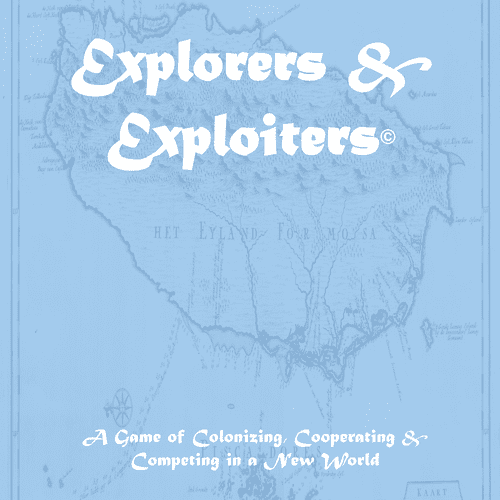 Explorers & Exploiters