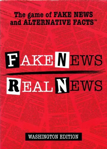 Fake News / Real News: Washington Edition