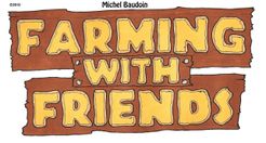 Farming with Friends