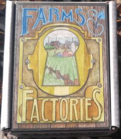 Farms and Factories