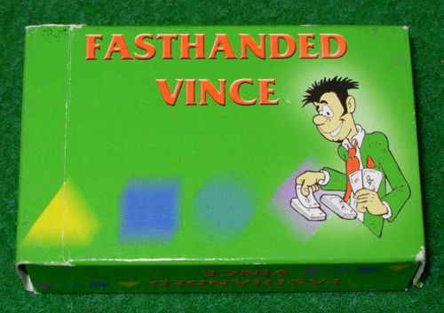 Fasthanded Vince