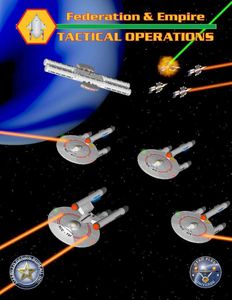 Federation & Empire: Tactical Operations
