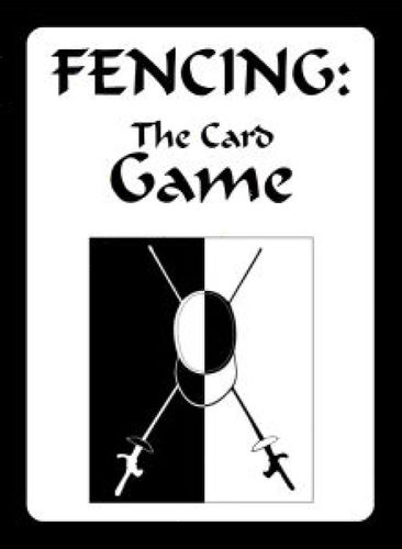 Fencing: The card game