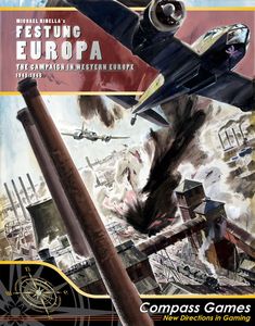 Festung Europa: The Campaign for Western Europe, 1943-1945