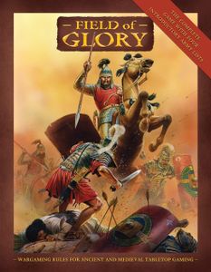 Field of Glory: Ancient and Medieval Wargaming Rules