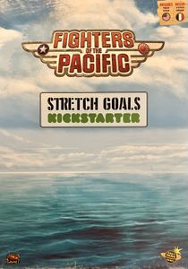 Fighters of the Pacific: Stretch Goals Pack