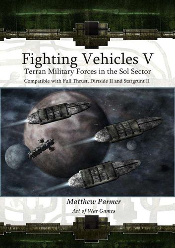 Fighting Vehicles V: Terran Military Forces in the Sol Sector