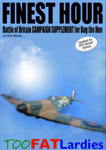 Finest Hour: Battle of Britain Campaign Supplement for Bag the Hun