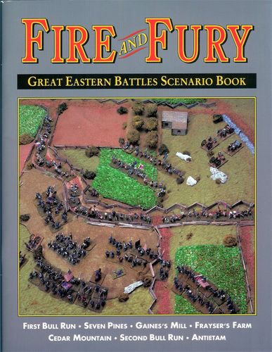 Fire and Fury:  Great Eastern Battles Scenario Book