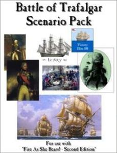 Fire As She Bears!: Battle of Trafalgar Scenario Pack