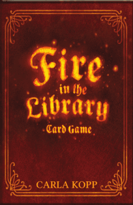 Fire in the Library: The Card Game