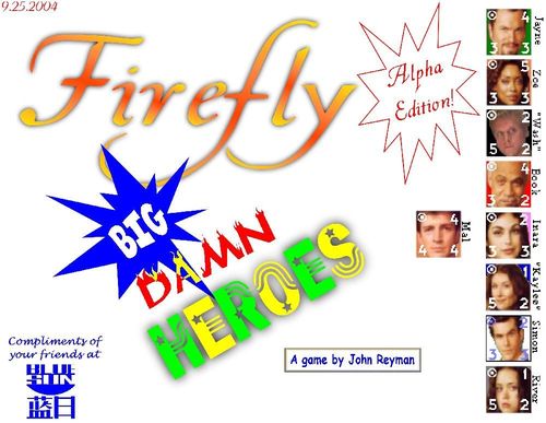 Firefly Big Damn Heroes