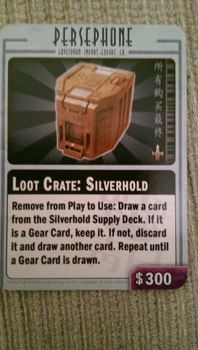 Firefly: The Game – Loot Crate: Silverhold Promo Card