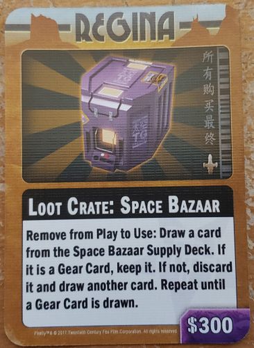 Firefly: The Game – Loot Crate: Space Bazaar Promo Card