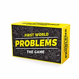 First World Problems: The Game