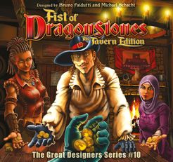 Fist of Dragonstones: The Tavern Edition