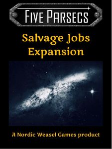 Five Parsecs: Salvage Jobs Expansion