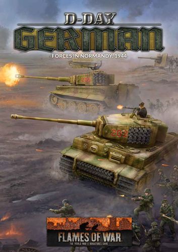 Flames of War: D-Day – German Forces in Normandy 1944