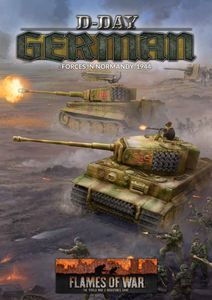 Flames of War: D-Day – German Forces in Normandy 1944