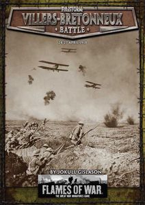 Flames of War: Firestorm Battle – Villers-Bretonneux: 24 - 27 April 1918