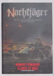 Flames of War: Nachtjager – The Battle for Northern Germany March-May 1945