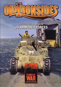 Flames of War: Old Ironsides – Intelligence Handbook on US Armored Forces