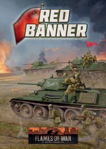 Flames of War: Red Banner – Soviet Forces on the Eastern Front 1942-43