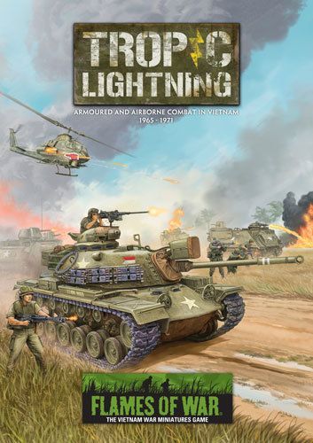 Flames of War: Tropic Lightning – Armoured and Airborne Combat in Vietnam 1965-1971
