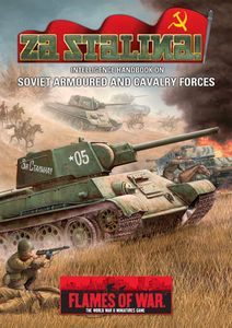 Flames of War: Za Stalina – Intelligence Handbook on Soviet Armoured and Cavalry forces