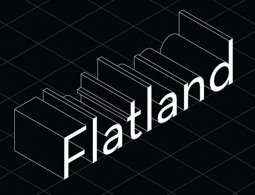 Flatland: The Game of Many Dimensions