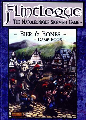 Flintloque (Third Edition): Bier & Bones