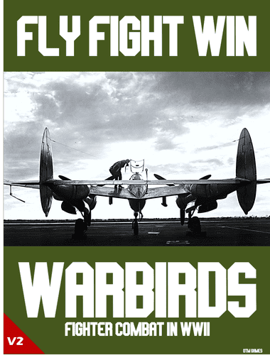 Fly Fight Win: Warbirds