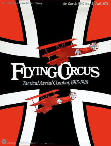 Flying Circus: Tactical Aerial Combat, 1915-1918