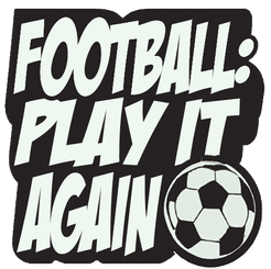 Football: Play It Again