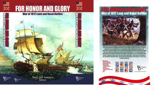 For Honor and Glory: War of 1812 Land and Naval Battles
