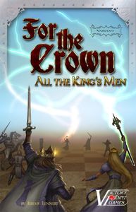 For the Crown (Second Edition): Variant – All the King's Men