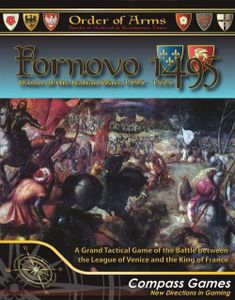 Fornovo 1495: Dawn of the Italian Wars, 1495-1525