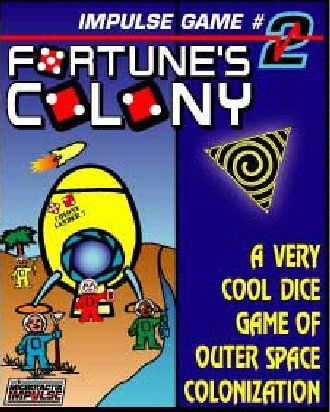 Fortune's Colony