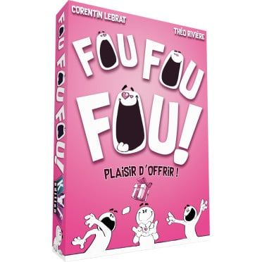 Fou Fou Fou!: Plaisir d'offrir!