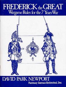 Frederick the Great: Wargame Rules for the 7 Years War