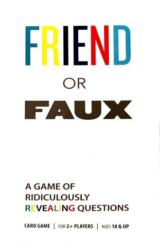Friend or Faux: A Game of Ridiculously Revealing Questions
