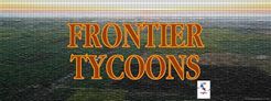 Frontier Tycoons
